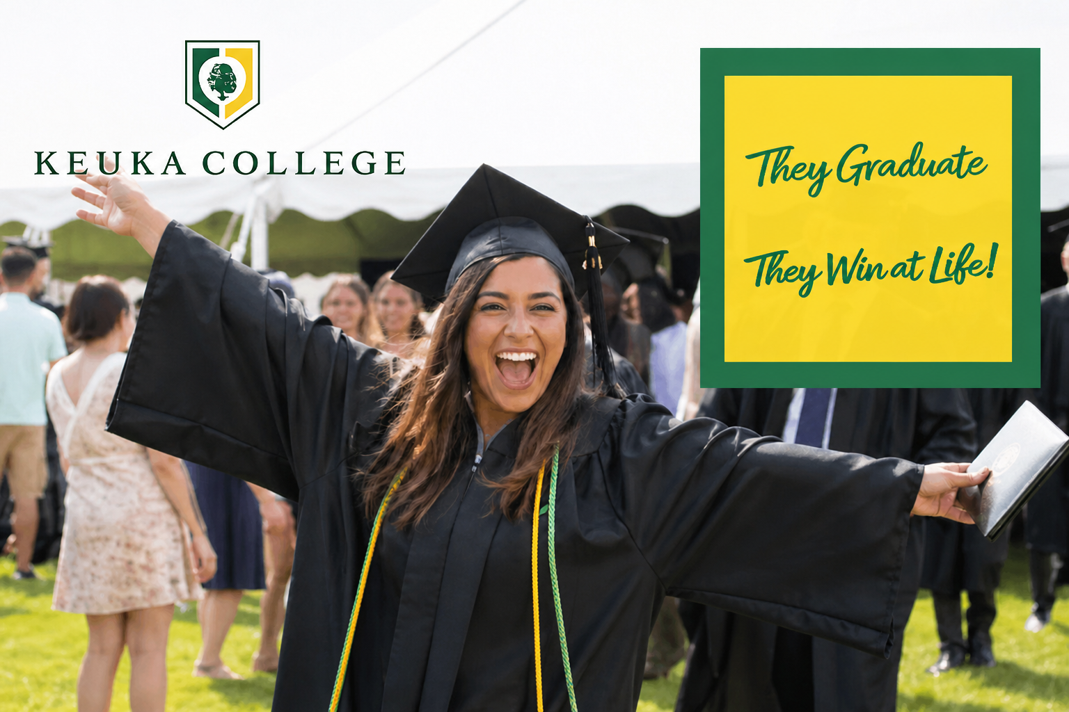 They Graduate, They Win a Life!